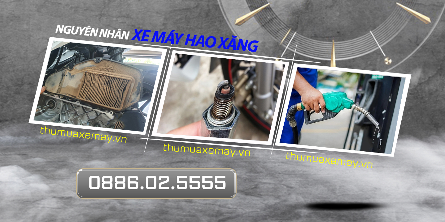 Nguyên nhân xe máy bị hao xăng và cách khắc phục