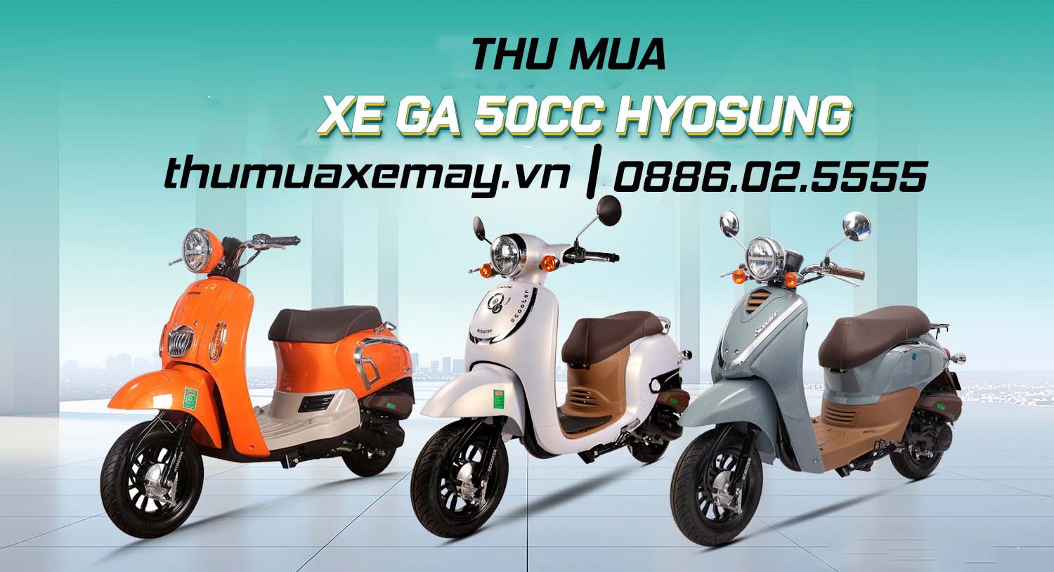 Thu mua xe máy 50cc Hyosung, thương hiệu xe Hàn Quốc
