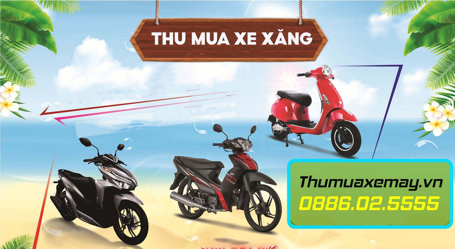 Thu mua xe máy xăng